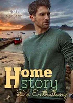 MacLean |  Homestory - Die Enthüllung | eBook | Sack Fachmedien