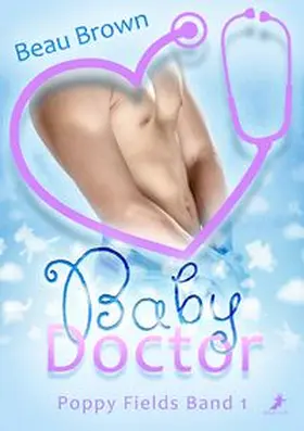 Brown |  Baby Doctor | Buch |  Sack Fachmedien