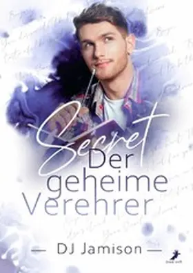 Jamison |  Secret - Der geheime Verehrer | eBook | Sack Fachmedien