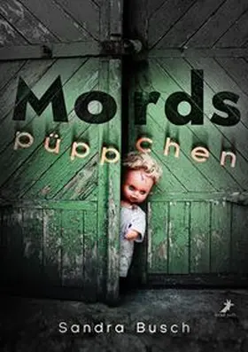 Busch | Mordspüppchen | Buch | 978-3-96089-585-5 | www.sack.de