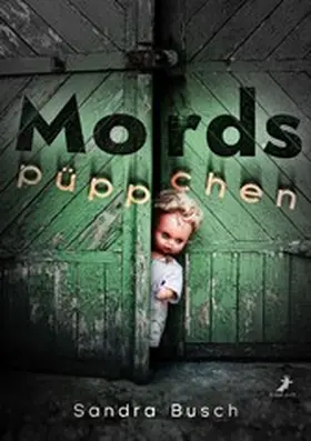 Busch |  Mordspüppchen | eBook | Sack Fachmedien