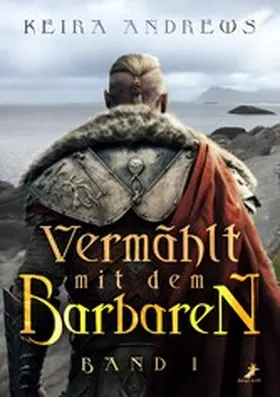 Andrews |  Vermählt mit dem Barbaren | eBook | Sack Fachmedien