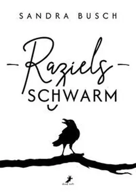 Busch |  Raziels Schwarm | Buch |  Sack Fachmedien