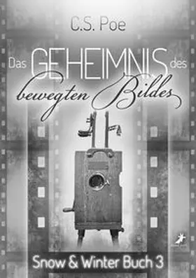 Poe |  Das Geheimnis des bewegten Bildes | Buch |  Sack Fachmedien