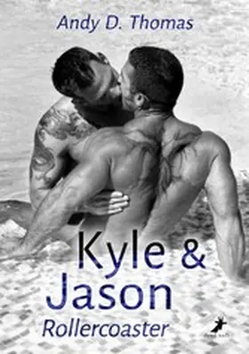 Thomas |  Kyle & Jason: Rollercoaster | eBook | Sack Fachmedien