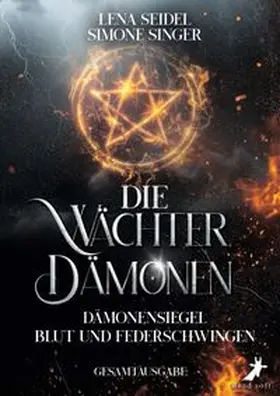 Seidel / Singer |  Die Wächterdämonen | Buch |  Sack Fachmedien
