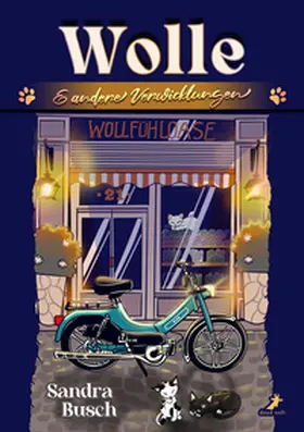 Busch |  Wolle & andere Verwicklungen | Buch |  Sack Fachmedien
