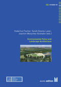 Wolschke-Bulmahn / Fischer / Ozacky-Lazar |  Environmental Policy and Landscape Architecture | eBook | Sack Fachmedien