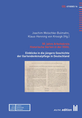 Wolschke-Bulmahn / Krosigk |  50 Jahre Arbeitskreis Historische Gärten in der DGGL | eBook | Sack Fachmedien