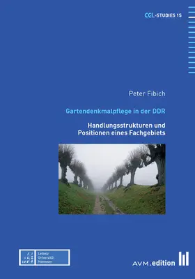 Fibich |  Gartendenkmalpflege in der DDR | eBook | Sack Fachmedien