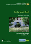 Wolschke-Bulmahn / Clark |  Der Garten als Modell | eBook | Sack Fachmedien