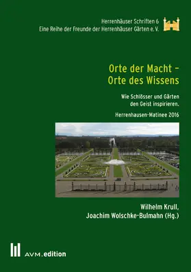 Krull / Wolschke-Bulmahn |  Orte der Macht - Orte des Wissens | eBook | Sack Fachmedien