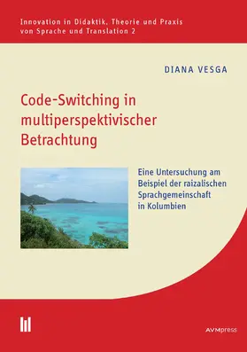 Vesga |  Code-Switching in multiperspektivischer Betrachtung | eBook | Sack Fachmedien
