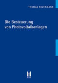 Revermann |  Die Besteuerung von Photovoltaikanlagen | eBook | Sack Fachmedien