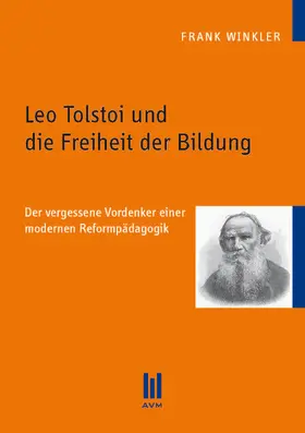 Winkler |  Leo Tolstoi und die Freiheit der Bildung | eBook | Sack Fachmedien