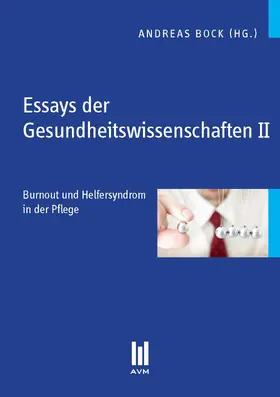 Bock / Wachs / Stevens |  Essays der Gesundheitswissenschaften II | eBook | Sack Fachmedien