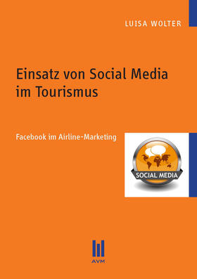 Wolter | Einsatz von Social Media im Tourismus | E-Book | sack.de