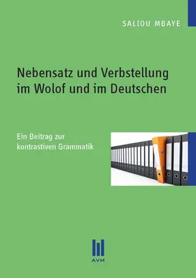 Mbaye |  Nebensatz und Verbstellung im Wolof und im Deutschen | eBook | Sack Fachmedien