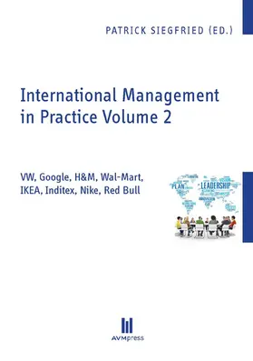 Siegfried |  International Management in Practice Volume 2 | eBook | Sack Fachmedien