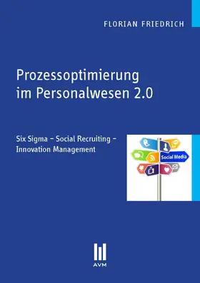 Friedrich |  Prozessoptimierung im Personalwesen 2.0 | eBook | Sack Fachmedien