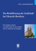 Hergenröder |  Die Modellierung der Großstadt bei Eduardo Mendoza | eBook | Sack Fachmedien