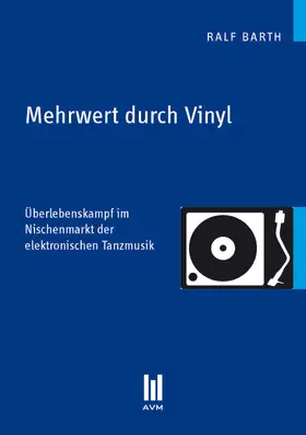 Barth |  Mehrwert durch Vinyl | eBook | Sack Fachmedien