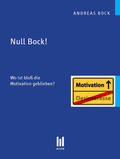 Bock |  Null Bock! | eBook | Sack Fachmedien