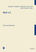 Ternès / Schultze / Meetz |  Welt 4.0 | eBook | Sack Fachmedien