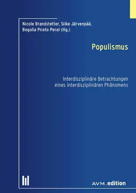 Brandstetter / Järvenpää / Prieto Peral |  Populismus | eBook | Sack Fachmedien
