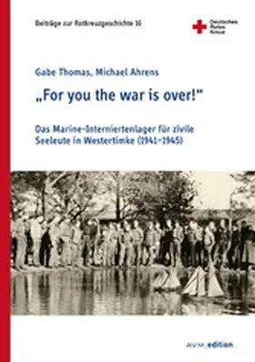 Thomas / Ahrens |  "For you the war is over!" | eBook | Sack Fachmedien