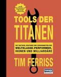 Ferriss |  Tools der Titanen | eBook | Sack Fachmedien