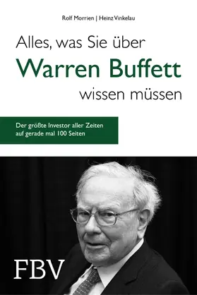 Morrien / Vinkelau |  Alles, was Sie über Warren Buffett wissen müssen | eBook | Sack Fachmedien