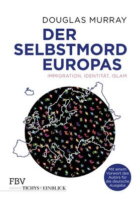 Murray | Der Selbstmord Europas | E-Book | sack.de