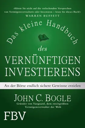 Bogle |  Das kleine Handbuch des vernünftigen Investierens | eBook | Sack Fachmedien
