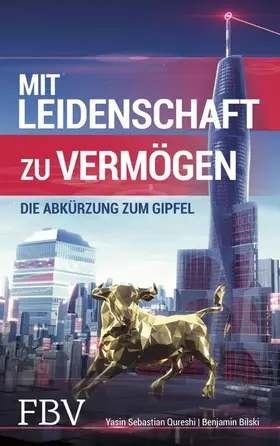 Qureshi |  Mit Leidenschaft zu Vermögen | eBook | Sack Fachmedien