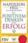 Hill / Stone |  Mit positivem Denken zum Erfolg | eBook | Sack Fachmedien