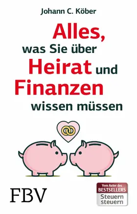 Köber | Alles, was Sie über Heirat und Finanzen wissen müssen | E-Book | www.sack.de