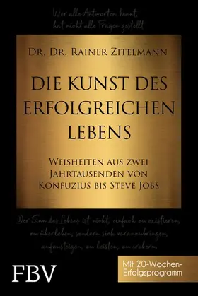 Zitelmann |  Die Kunst des erfolgreichen Lebens | eBook | Sack Fachmedien