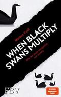 Krall |  When Black Swans multiply | eBook | Sack Fachmedien