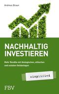 Braun |  Nachhaltig investieren – simplified | eBook | Sack Fachmedien