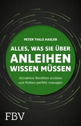 Hasler | Alles, was Sie über Anleihen wissen müssen | E-Book | sack.de