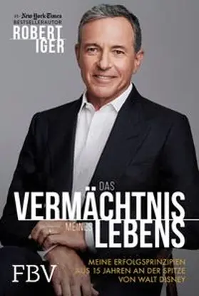 Iger |  Das Vermächtnis meines Lebens | eBook | Sack Fachmedien