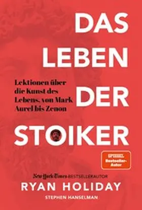 Holiday / Hanselman | Das Leben der Stoiker | E-Book | www.sack.de