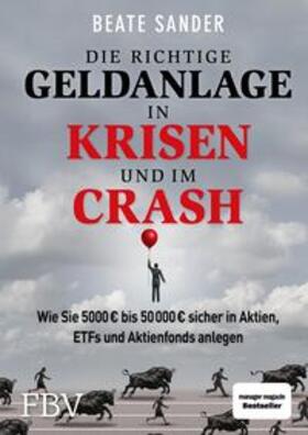 Sander | Die richtige Geldanlage in Krisen und im Crash | E-Book | sack.de