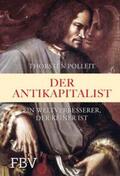 Polleit |  Der Antikapitalist | eBook | Sack Fachmedien
