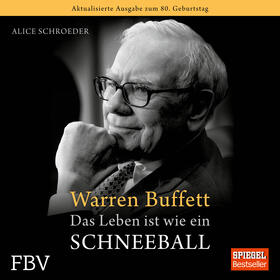 Schroeder | Warren Buffett - Das Leben ist wie ein Schneeball | Sonstiges | 978-3-96092-737-2 | sack.de