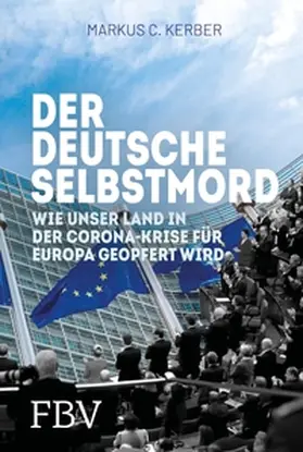 Kerber |  Der deutsche Selbstmord | eBook | Sack Fachmedien