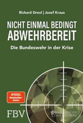 Drexl / Kraus | Nicht einmal bedingt abwehrbereit | E-Book | sack.de