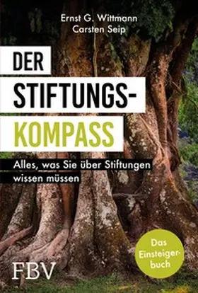 Wittmann / Seip | Der Stiftungskompass | E-Book | sack.de