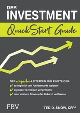 Snow | Der Investment QuickStart Guide | E-Book | www.sack.de